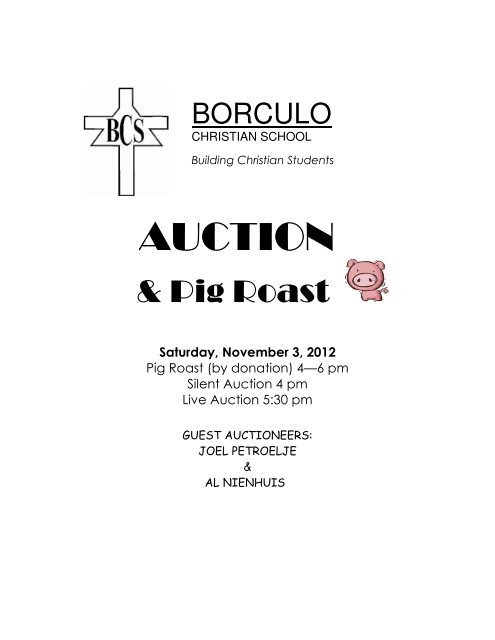 to view the 2012 Auction booklet - Borculo Christian School
