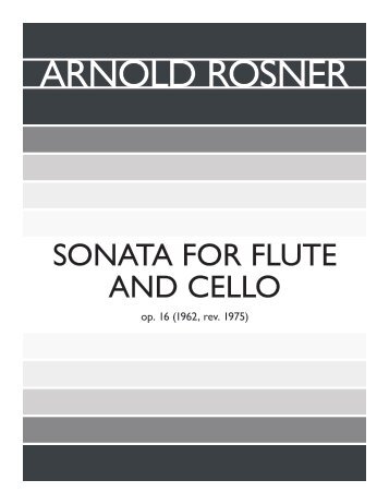 Rosner - Sonata for Flute and Cello, op. 16