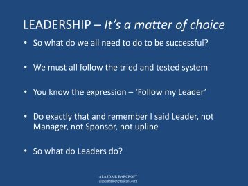 Leadership-It's a matter of Choice by Alasdair Barcroft