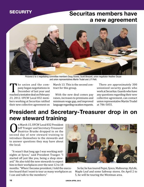 THE MEMBERSHIP MAGAZINE FOR UFCW LOCAL 832 APRIL 2012