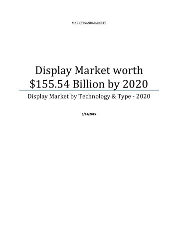 Display Market by Technology & Type - 2020 | MarketsandMarkets
