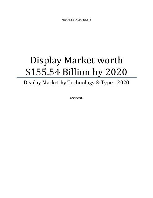 Display Market by Technology & Type - 2020 | MarketsandMarkets