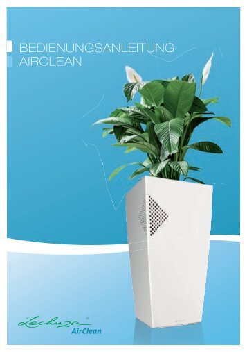 BEDIENUNGSANLEITUNG AIRCLEAN - Kunstplantenwinkel