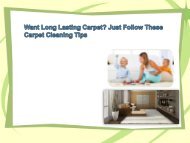 Want Long Lasting Carpet Just Follow These Carpet Cleaning Tips