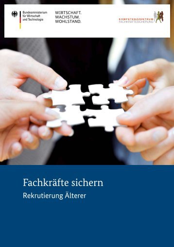 Rekrutierung Älterer - Kompetenzzentrum Fachkräftesicherung