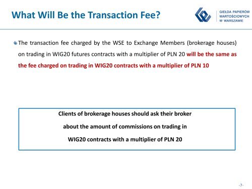 WIG20 futures contracts with a multiplier of PLN 20 - GPW