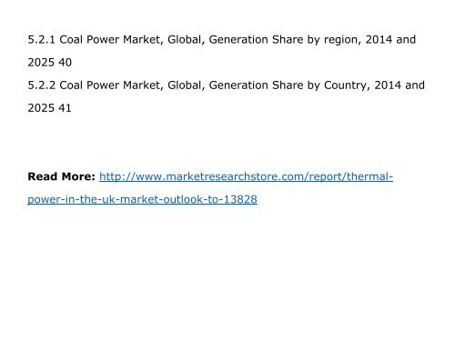 Thermal Power in the UK  Market , Outlook 2025, Update 2015 , Capacity, Generation, Levelized Cost of Energy (LCOE), Investment Trends, Regulations and Company Profiles