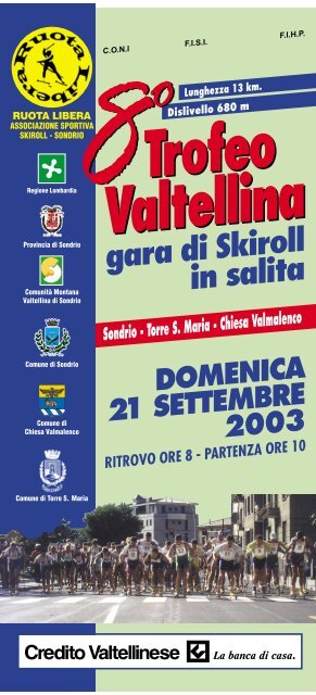 8Â° Trofeo Valtellina 4Âª Prova Gran Premio Italia Ski Roll 2003 - Skiroll.it