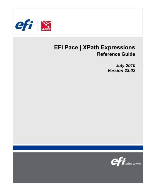 XPath Expressions Reference Guide - EFI™ Pace