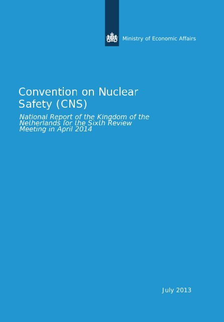 Convention on Nuclear Safety. Sixth Review  - Government.nl