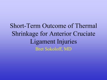 Short-Term Outcome of Thermal Shrinkage for Anterior Cruciate ...