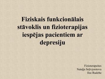 Fiziskais funkcionÄlais stÄvoklis un fizioterapijas iespÄjas ...