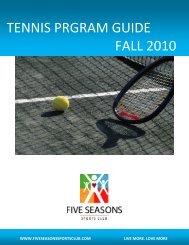 TENNIS PROGRAM GUIDE - Five Seasons Sports Club