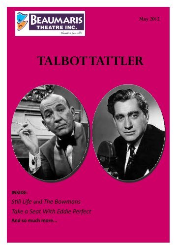 talbot tattler - Beaumaris Theatre