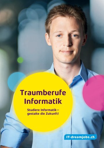 Traumberufe Informatik - IT-dreamjobs