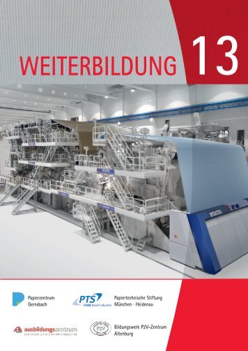 WEITERBILDUNG 13 - Papierzentrum Gernsbach