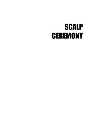 SCALP CEREMONY