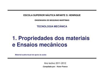 Propriedades mecÃ¢nicas dos materiais e ensaios mecÃ¢nicos