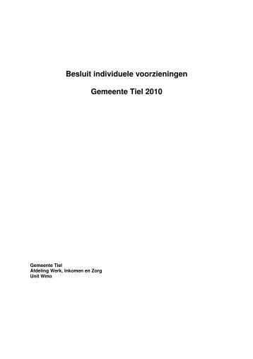 Besluit individuele voorzieningen Gemeente Tiel 2010 - Gemeenten