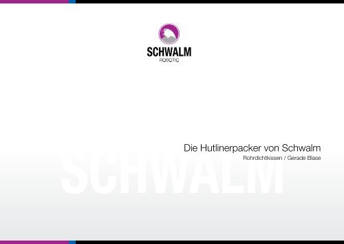 Die Hutlinerpacker von Schwalm - Schwalm Robotic