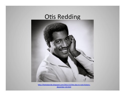 final presentation - group 2 - otis redding.pptx - Scott D. Lipscomb