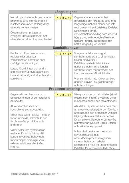 Värdeinsikt - Institutet för Kvalitetsutveckling, SIQ