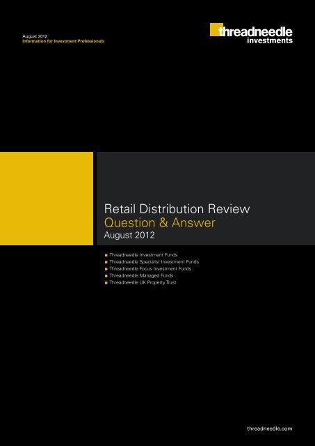 Retail Distribution Review Question & Answer - Threadneedle ...