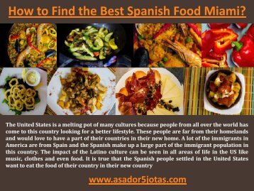 How to Find the Best Spanish Food Miami?