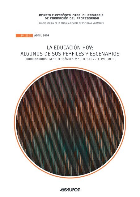 la educación hoy: algunos de sus perfiles y escenarios - Revista ...