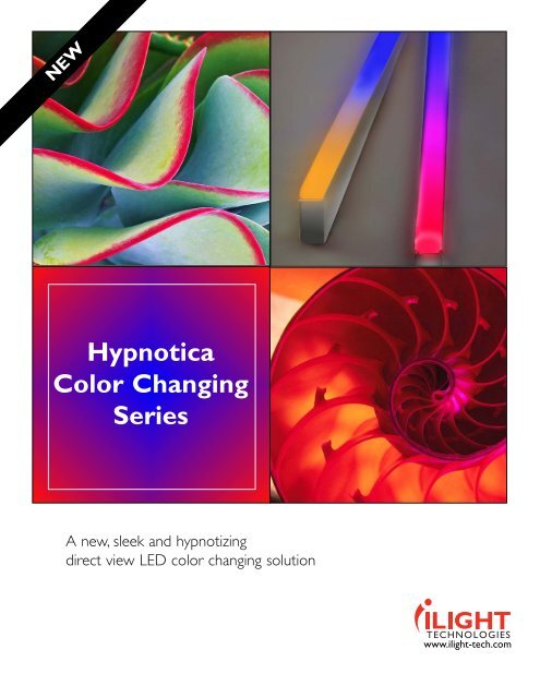 Hypnotica Color Changing Series - iLight Technologies