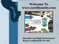 High Performance Rayne Longboards