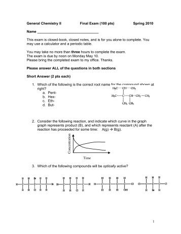 1 General Chemistry II Final Exam (100 pts) Spring 2010 ... - Courses