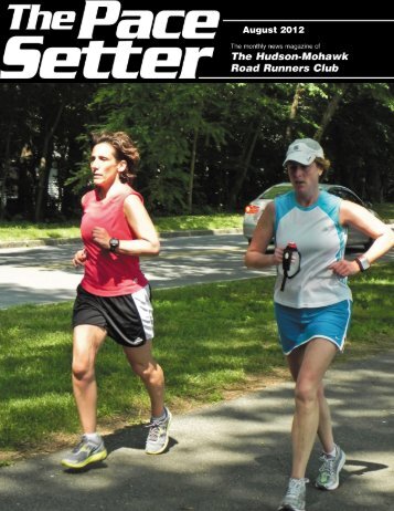 The Pace Setter - August 2012 - Hudson Mohawk Road Runners Club