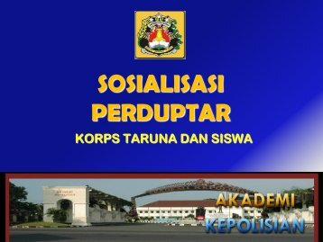 SOSIALISASI PERDUPTAR - PPID Polri