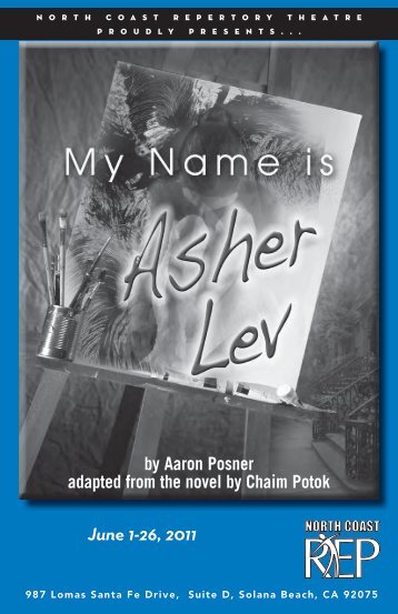 June 1-26, 2011 by Aaron Posner adapted from the novel by Chaim ...