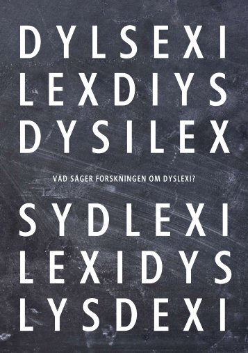 Vad sÃ¤ger forskningen om dyslexi? - Forskning.se