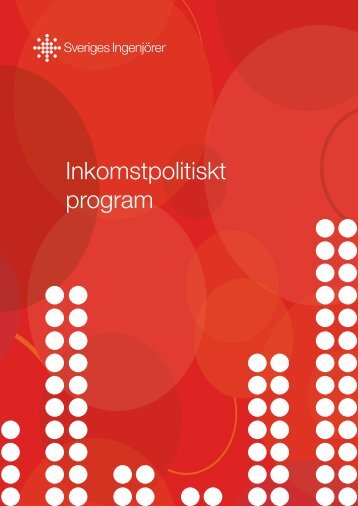 Inkomstpolitiskt program - Sveriges ingenjÃ¶rer