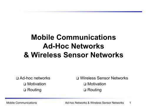 Mobile Communications Ad-Hoc Networks & Wireless Sensor ...