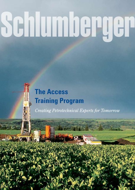 The Access Training Program - Careers, Schlumberger
