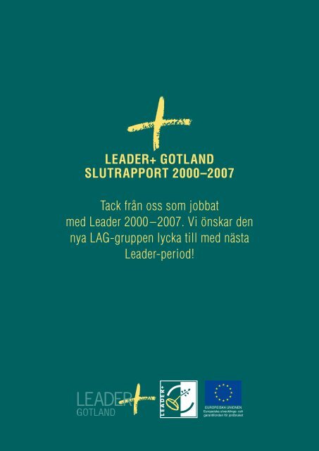 Slutrapport Leader+ Gotland - Svenska nÃ¤tverket fÃ¶r LEADER+