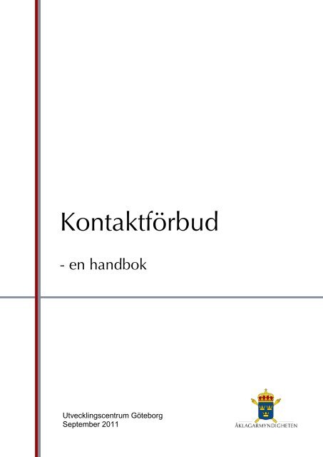 KontaktfÃ¶rbud - Ãklagarmyndigheten