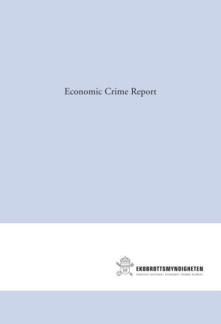 Economic crime report 2004 - Ekobrottsmyndigheten