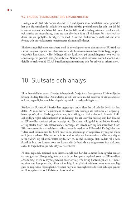 Rapport om skyddet av EU:s finansiella intressen i Sverige 2007-2009