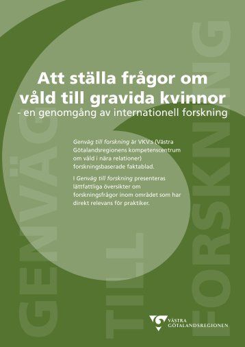 Att stÃ¤lla frÃ¥gor om vÃ¥ld till gravida kvinnor - vÃ¥ldinÃ¤rarelationer.se ...
