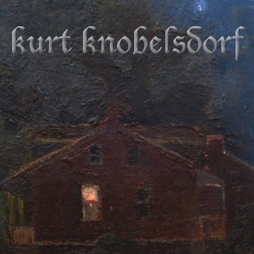 Kurt Knobelsdorf - Steven Harvey Fine Art Projects