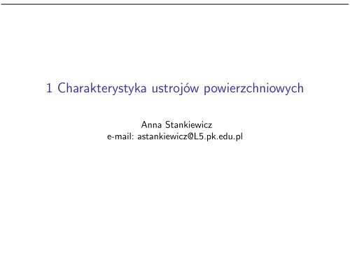 1 Charakterystyka ustrojÃ³w powierzchniowych