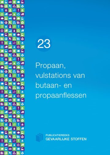 Propaan - Publicatiereeks Gevaarlijke Stoffen