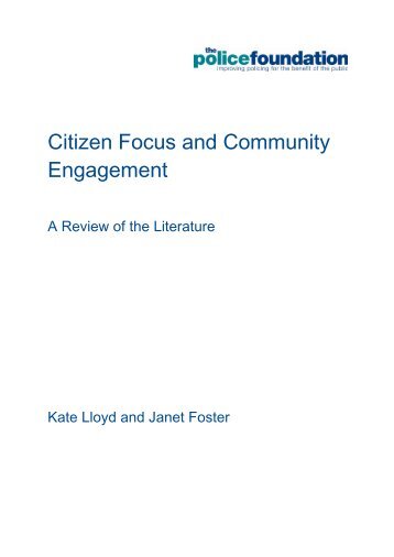 Citizen Focus and Community Engagement - Police Foundation