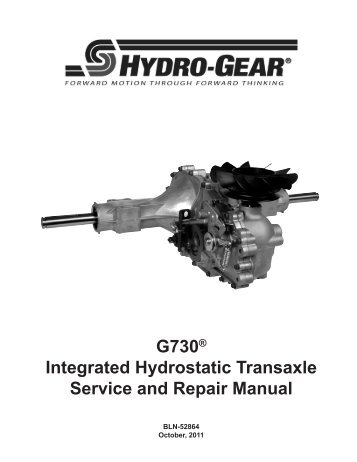 Hydro-Gear G730 Transaxles Manual - BIBUS France