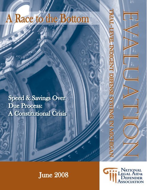 Evaluation of Trial-Level Indigent Defense Systems in Michigan